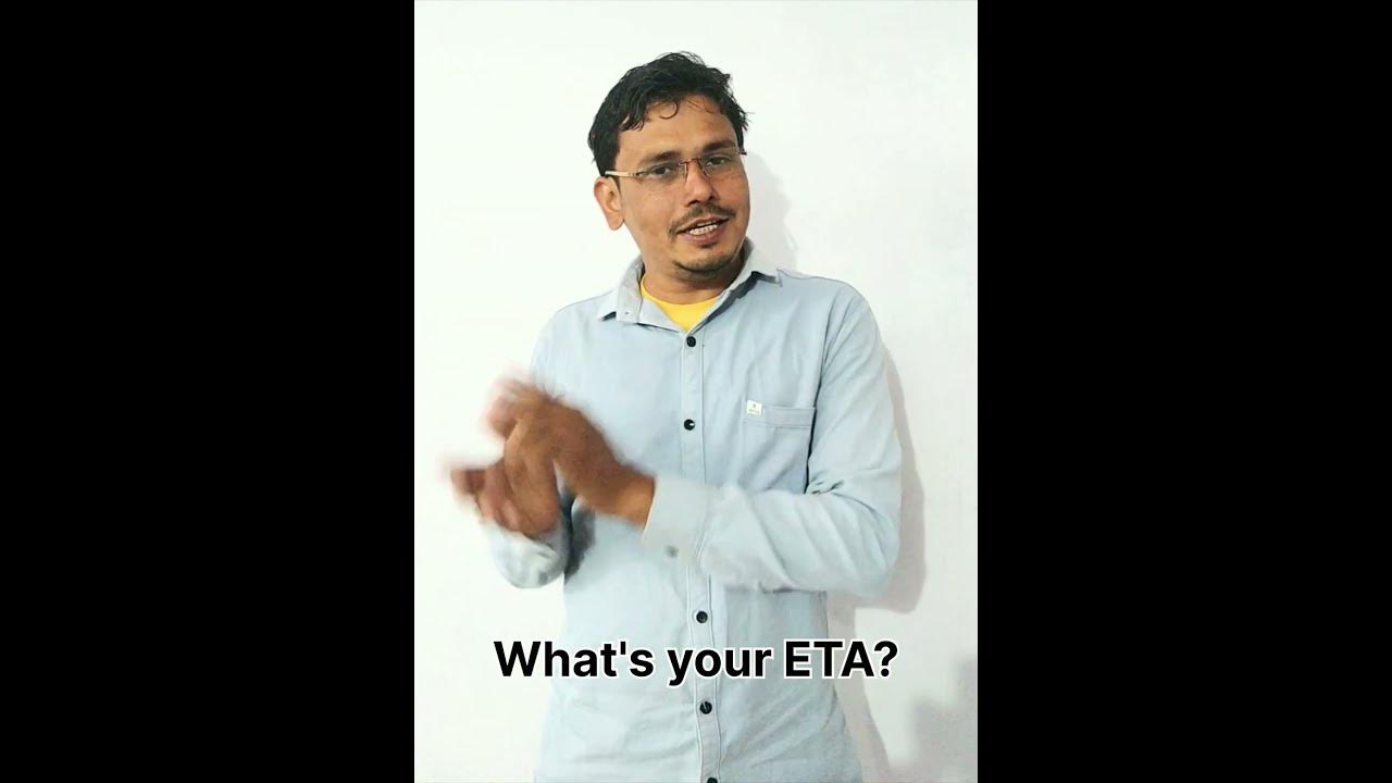 what-s-your-eta-meaning-in-hindi-eta-meaning-in-hindi-youtubeshorts
