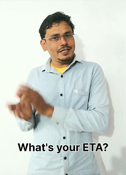what-s-your-eta-meaning-in-hindi-eta-meaning-in-hindi-youtubeshorts
