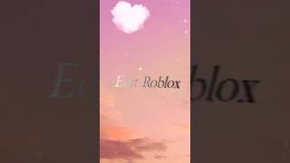 Edit Roblox #shorts #рекомендации #видео #эдит #эдиты #роблокс #roblox #robloxedit #robloxshorts