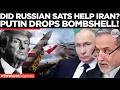 RUSSIA-IRAN AXIS: Putin Rejects Satellite & Arms Supply Claims, Tehran Slams 'Unpredictable' Trump