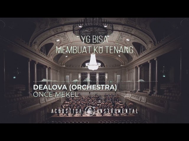 Dealova - Once Mekel (ORCHESTRA - LYRICS) class=