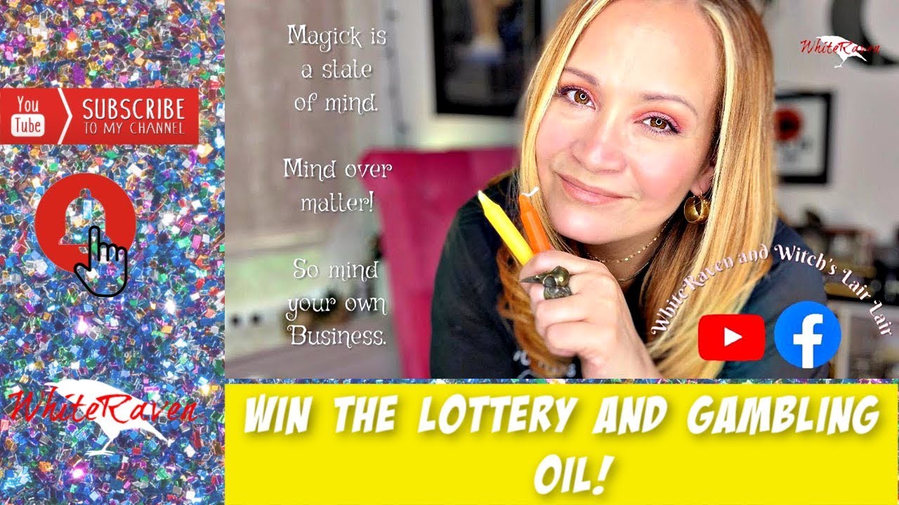 Win lottery, prosperity and good luck oil