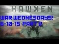 6-10-15 Hawken War Wednesdays part 2