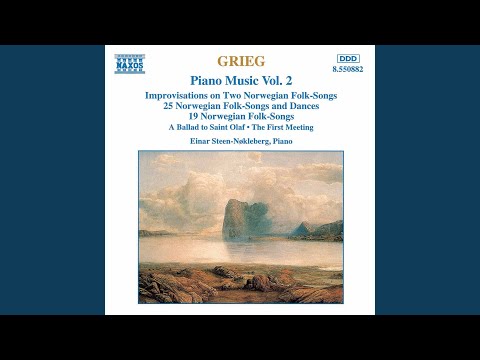 19 Norwegian Folksongs, Op. 66: Jeg gar i tusen tanker (I Wander Deep in Thought)