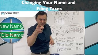 Changing Your Name and Filing Taxes