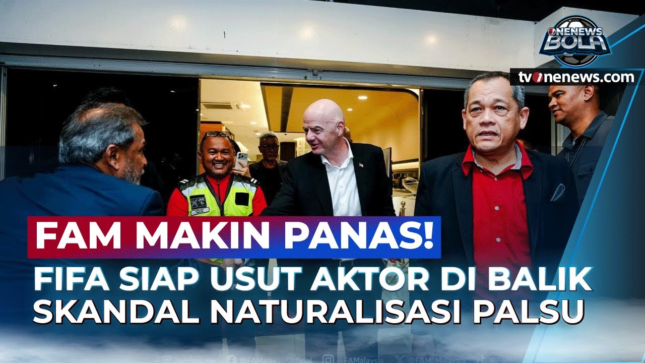 Makin Panas! AFC Ungkap FIFA Siap Selidiki Dalang Pemalsuan Naturalisasi Malaysia | OneNews Bola