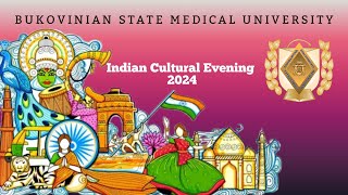 BSMU | INDIAN CULTURAL EVENING 2024 | CHERNIVTSI | UKRAINE