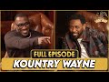 Kountry Wayne Talks $20M From Social Media, Cheating, BBLs, Calls Out Jess Hilarious & Faizon Love