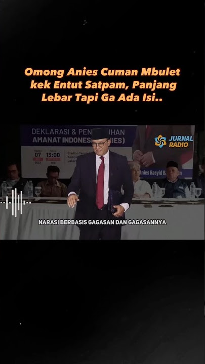 ANIES BASWEDAN HANYA OMONG KOSONG...!!! 😱😱😱