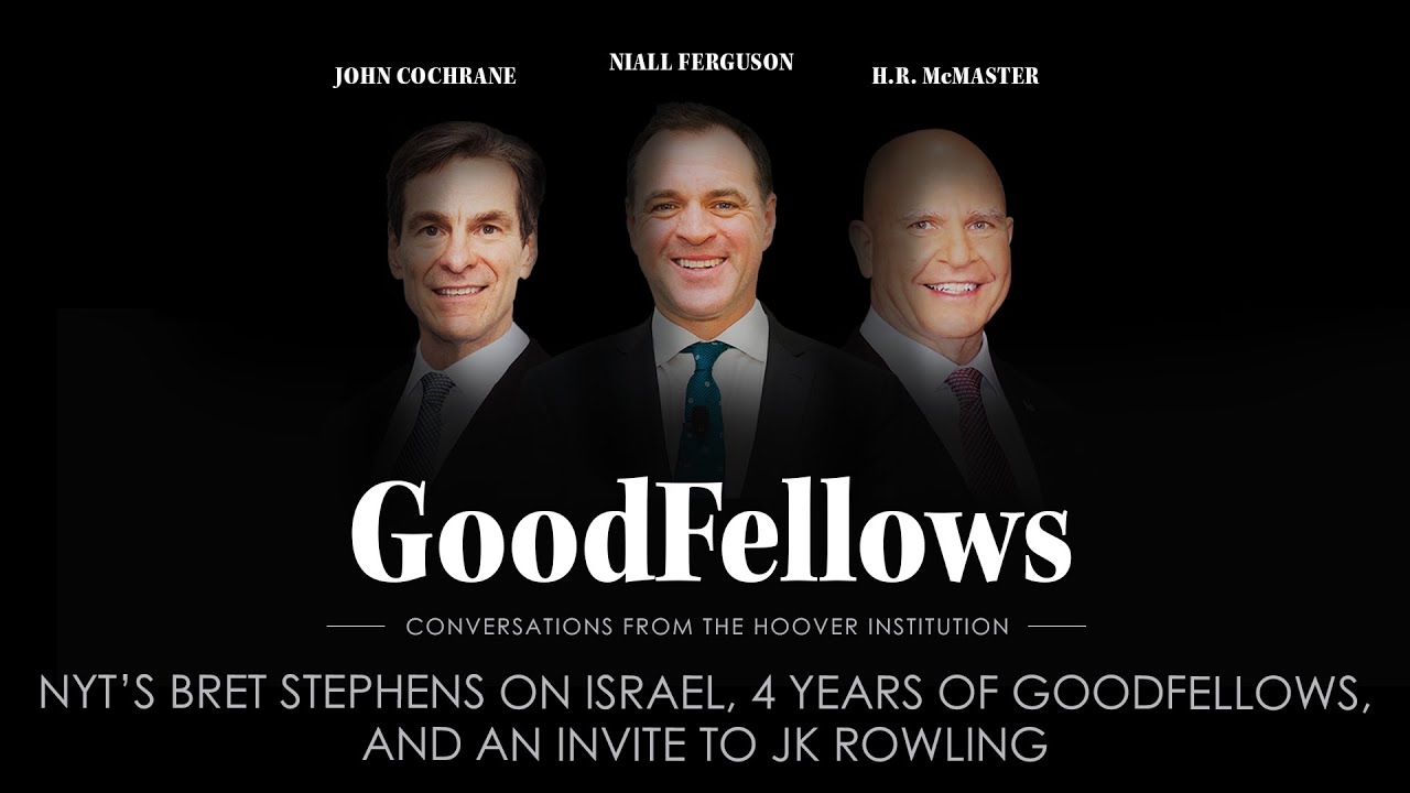 NYT’s Bret Stephens on Israel, 4 Years of GoodFellows, and An Invite to JK Rowling | GoodFellows