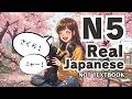 Japanese Listening Practice N5 | Real Life Moments #7 (Not Textbook)