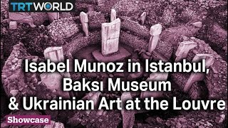 Isabel Munoz at Istanbul’s Pera Museum | Baksı Museum & Ukrainian art at the Louvre