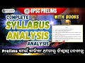 🔥Complete Prelims Syllabus Analysis | OPSC Civil Service Prelims