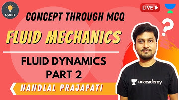 Fluid Dynamics | Part 2 | Fluid Mechanics | Nandlal Prajapati