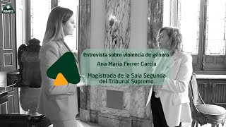 ADAMS entrevista a Ana Ferrer con motivo del Día de la Eliminación de la Violencia contra la Mujer