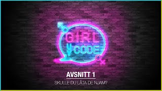 Girl Code, Guy Code Han vill bazz, han ska betala bazzen S01E01