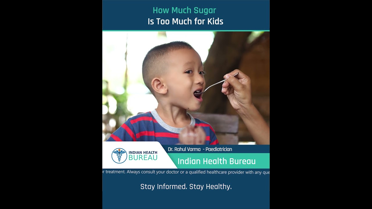 How Much Sugar Is Too Much for Kids_बच्चों के लिए कितनी चीनी अत्यधिक है...