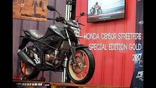 Ketemu Honda CB150R Streetfire Special Edition 2017 Gold di Honda Sport Motorshow Yogyakarta