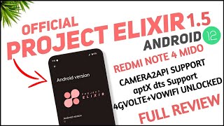 Latest Pixel Experience Elixir Android 12 Stable Rom Gapps Redmi Note 4 Mido Full Review Rom | 2022