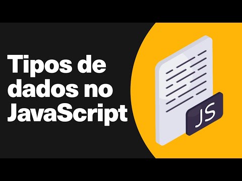Tipos de Dados no JavaScript