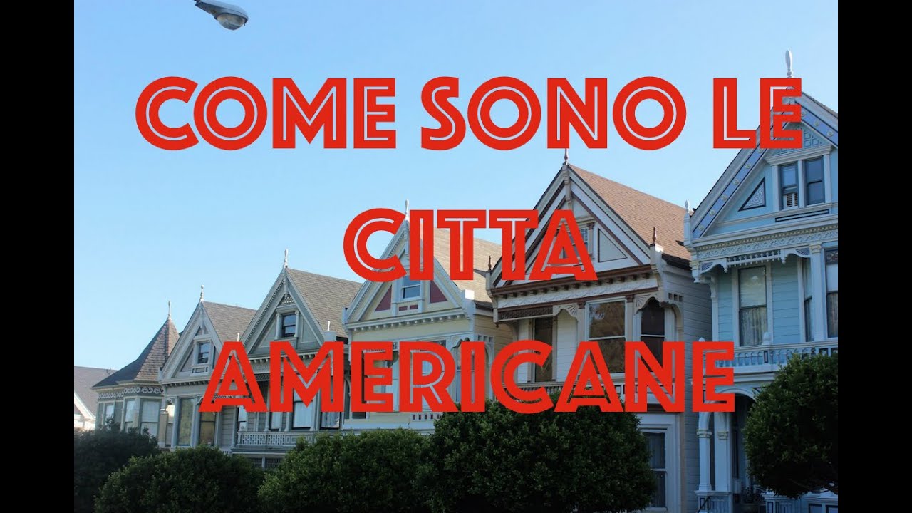 CITTA' AMERICANE: Pro e Contro by Lorenzo - Vlog #22