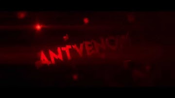 FAN INTRO // AntVenom [60 FPS]