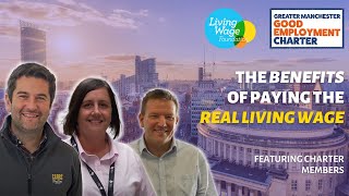 The Business Benefits of paying the Real Living Wage | Living Wage Week