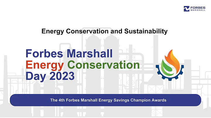 Energy Conservation Day 2023 Celebrations - The 4th Forbes Marshall Energy Savings Champion Awards
