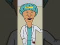 Doctor Butthead - Beavis and Butthead