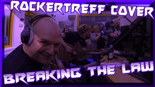 ROCKERTREFF COVER - Judas Priest - Breaking The Law (2 Jahre Rockertreff)