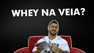 WHEY NA VEIA?