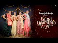 Sabki baaratein aayi  sangeet special  danceholic bunny choreography  danceholicsforlife