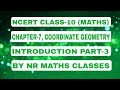 NCERT CLASS-10 (MATHS), CHAPTER-7, COORDINATE GEOMETRY, INTRODUCTION PART-3