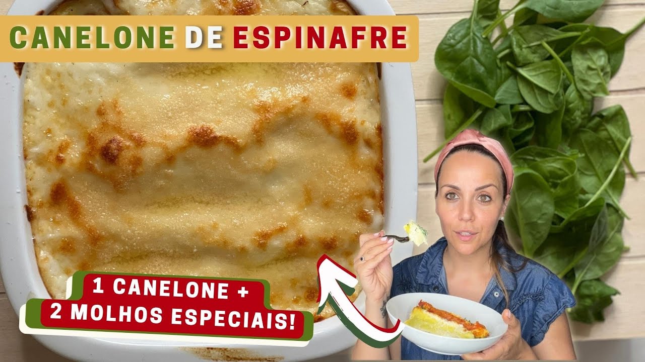 RECEITA CANELONE DE ESPINAFRE COM RICOTA + 2 MOLHOS PRA VOCÊ ESCOLHER