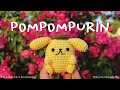 Pom Pom Purin 💛 Amigurumi Free Pattern | Changplai.Ploy (link in description box)