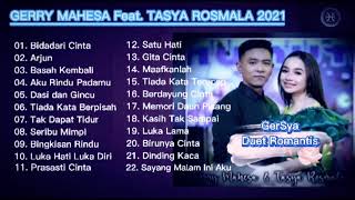 Gerry Mahesa Feat. Tasya Rosmala - Bidadari Cinta (Full Album 2021)