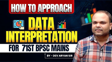 71st BPSC Mains Batch | How to Approch Data Interpretation | DI का One Stop Solution #bpsc