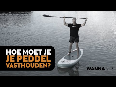 Hoe moet je je peddel vasthouden? - SUP SKILLS | WANNAsup