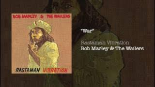 War (1976) - Bob Marley & The Wailers