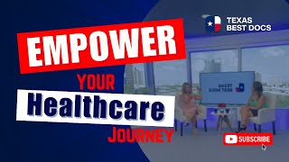 Empower Your Healthcare Journey with Jamie Vasquez | Texas Best Docs