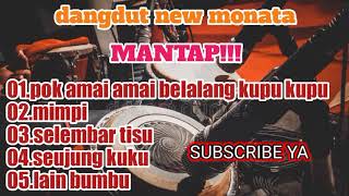 POK AMAI AMAI BELALANG KUPU-KUPU VIRAL TIKTOK | ALBUM NEW MONATA TERBARU 2022