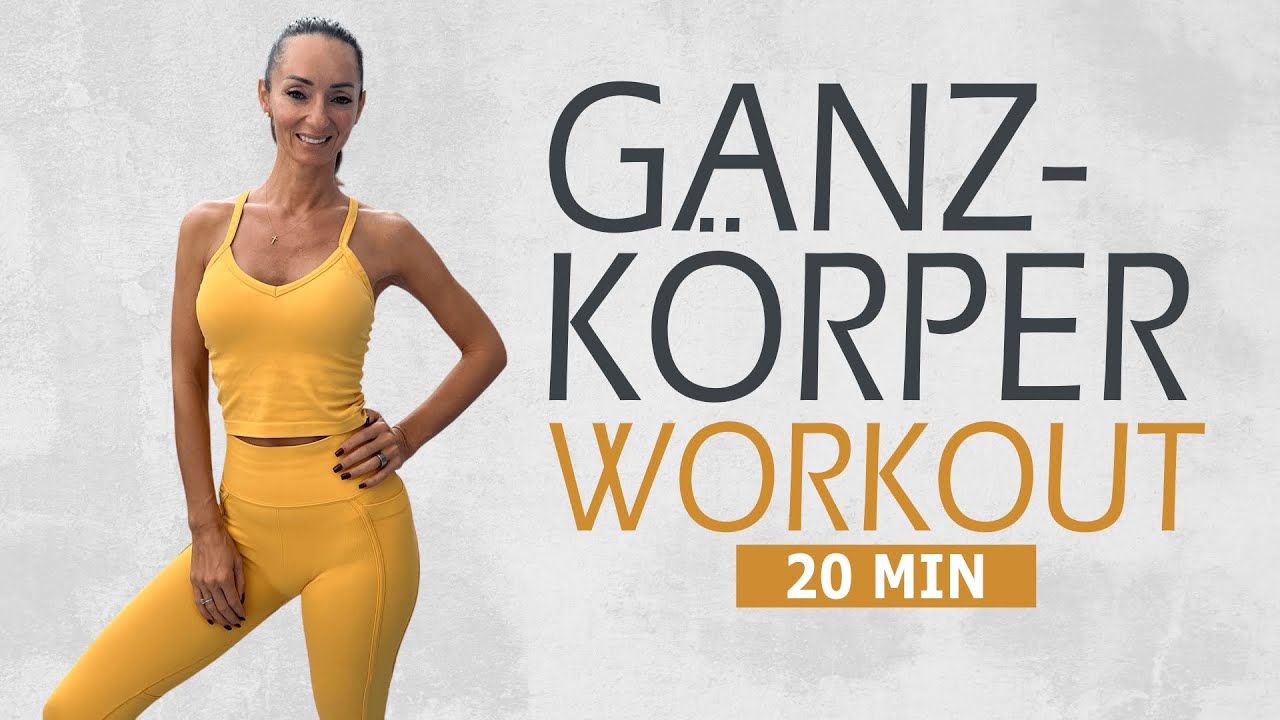 20 MIN GANZKÖRPER WORKOUT / Straffendes Full Body Training für neue Energie | Katja Seifried