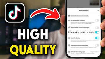 How to Upload High Quality Video on TikTok (2025)