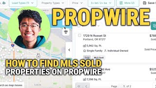 How To Find MLS Sold Properties On Propwire: Step-by-Step GUIDE!