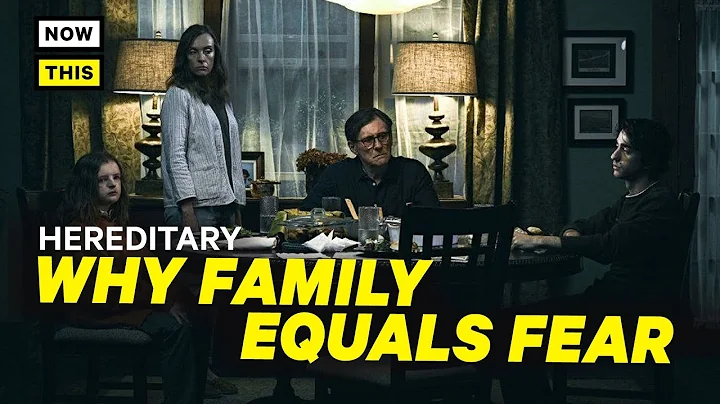 Hereditary: Why Family Equals Fear | NowThis Nerd - DayDayNews