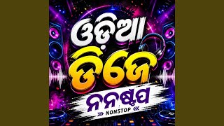 Download Lagu Odia Dj (New Nonstop) Download Lagu Odia Dj (New Nonstop)