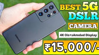 Top 3 Best Camera SmartPhone Under 15000/- | 4k Ois | SD778G+ 5G | sAmoled Display | 12GB + 256GB
