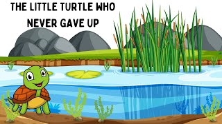 🐢 The Little Turtle Who Never Gave Up | Bedtime Story Teaching Perseverance & Confidence