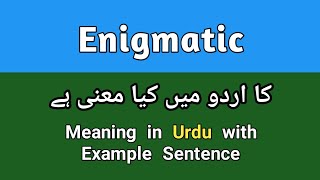 Enigmatic meaning in Urdu/hindi || Enigmatic ka matlab kia hota ha