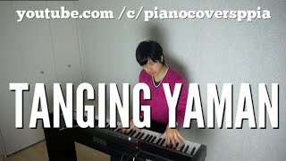 Video thumbnail of "【ピアノカバー】 Tanging Yaman- Manoling Francisco, SJ- Carol Banawa- PianoCoversPPIA"